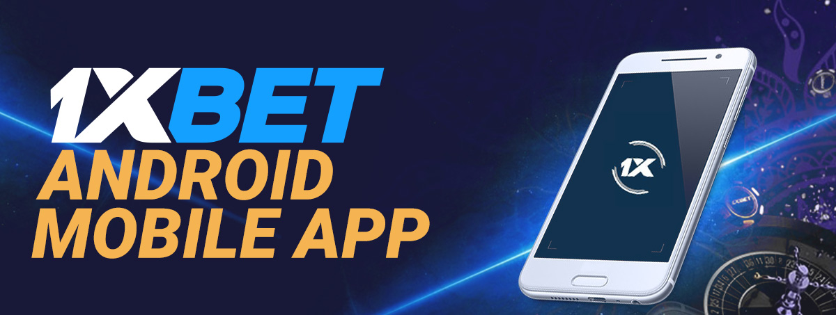 1xBet mobile app for Android